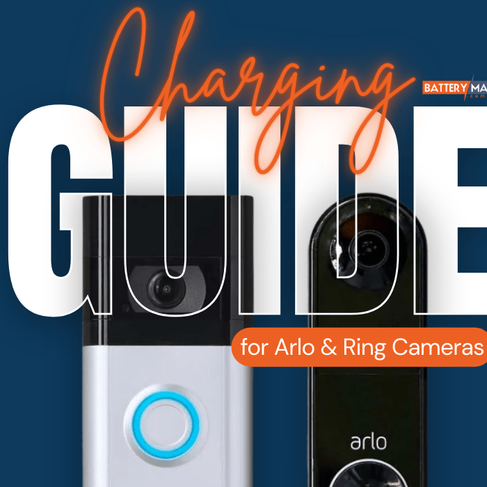 The Ultimate Charging Guide for Arlo & Ring Camera Owners - Battery Mate